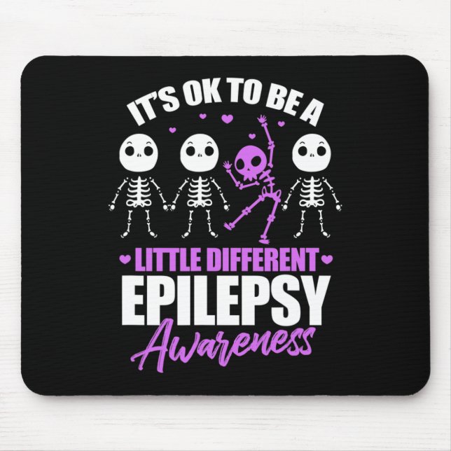 Es ist okay, ein bisschen anders zu sein Epilepsie Mousepad (Vorne)