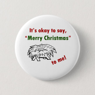 Es ist okay, frohe Weihnachten zu mir zu sagen! Button