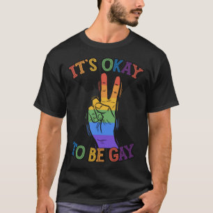 Es ist okay, Gay-Ally-Peace-Schilder Hand LGBTQ al T-Shirt