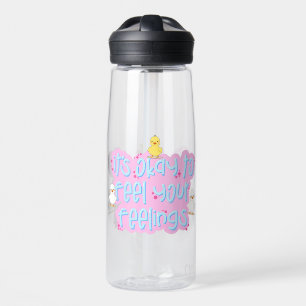 Es ist okay, Ihre Gefühle zu fühlen - Niedliche En Trinkflasche