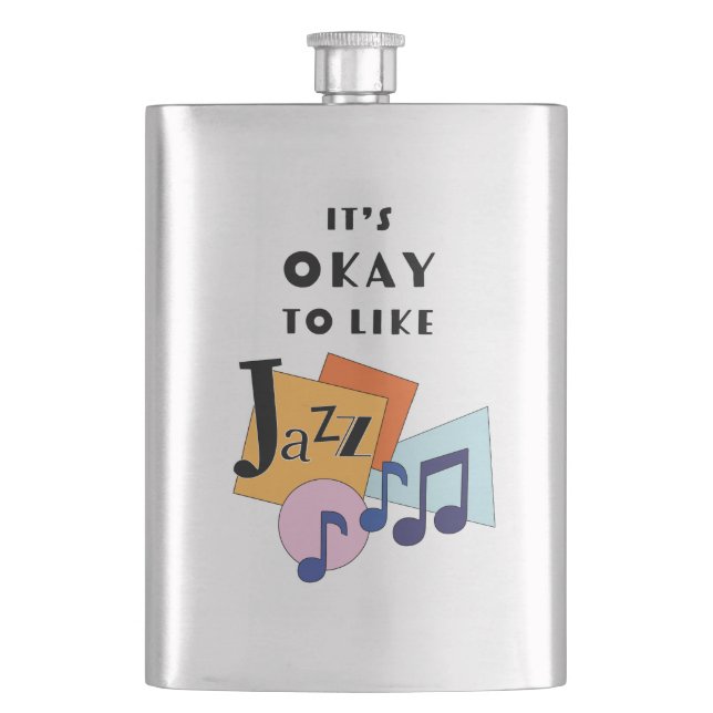 Es ist okay, Jazz V.2 zu mögen Flachmann (Vorderseite)
