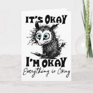 Es ist okay, mir geht's gut, alles ist okay, lusti karte