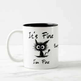 Es ist okay, mir geht's gut" Lustiger sarkastische Zweifarbige Tasse