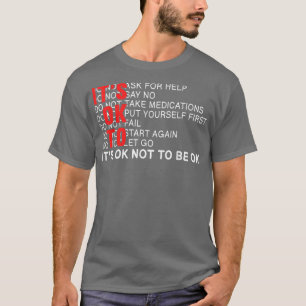 Es ist okay, nicht in Ordnung zu sein, Bewusstsein T-Shirt