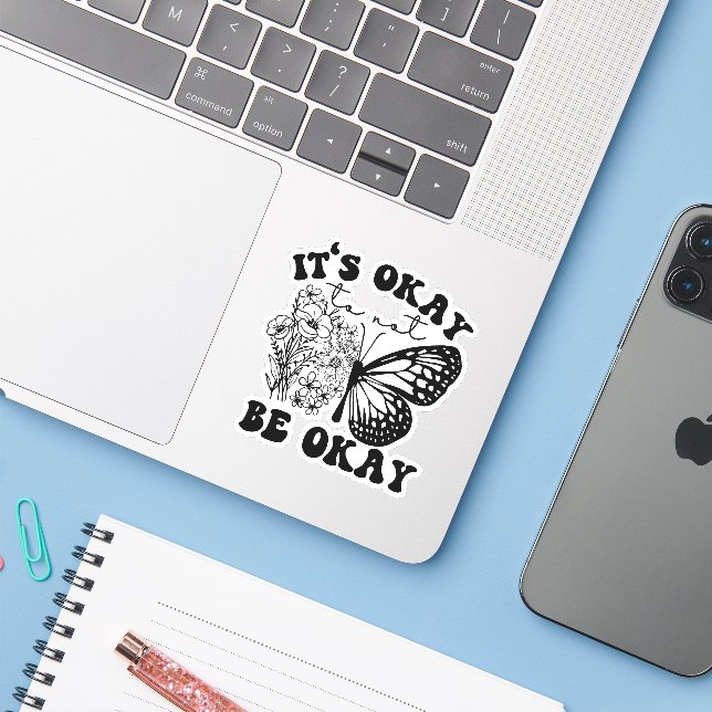 Es ist okay, nicht in Ordnung zu sein | Retro Groo Aufkleber (Laptop mit iPhone)