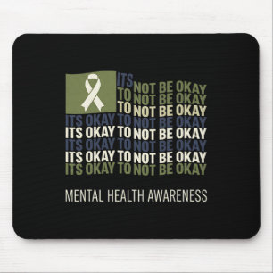 Es ist okay, nicht okay zu sein, Awareness für psy Mousepad