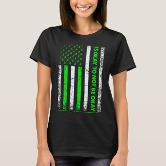 Es ist okay, nicht okay zu sein - Mental Health Aw T-Shirt
