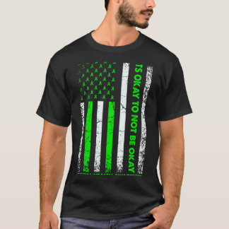 Es ist okay, nicht okay zu sein Mental Health Awar T-Shirt