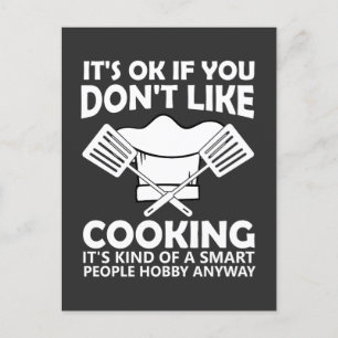Es ist okay, wenn du Kochen nicht magst, es ist ne Postkarte