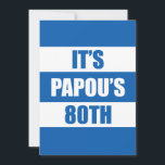 Es ist Papous 80. Geburtstag griechischer Flaggenf Einladung<br><div class="desc">Es ist Papous 80. Geburtstag griechische Fahne Einladung. Es ist an der Zeit,  den achtzigsten Geburtstag eines griechischen Großvaters zu feiern! Mit dieser coolen Einladung,  die perfekt für einen griechischen Großvater ist,  der seine 80. Geburtstagsfeier feiert,  kann jeder im Party Stimmung machen!</div>