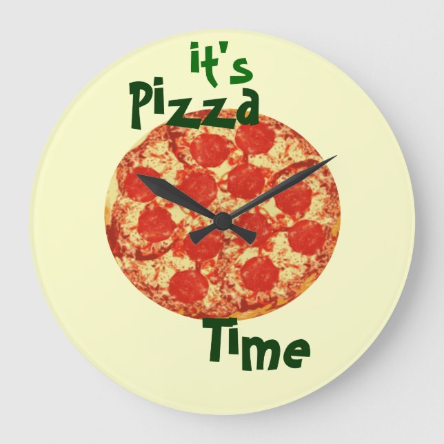 Es ist Pizza-Stempeluhr Große Wanduhr (Vorderseite)