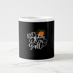 Es ist Pumpkin Season Y’all Funny Trendy Jumbo-Tasse