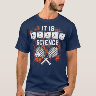 Es ist Racket Science Funny Tennis Player regelmäß T-Shirt