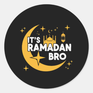 Es ist Ramadan Bro, frohes Fasten Islamischer Halb Runder Aufkleber