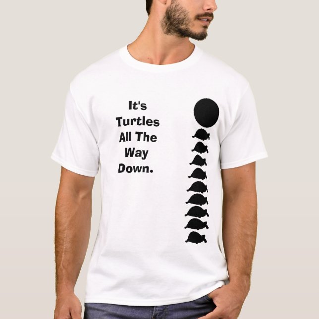 Es ist Schildkröten vollständig unten T-Shirt (Vorderseite)