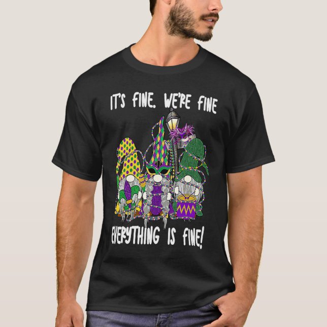 Es ist schön, dass wir gut sind Alles ist ein schö T-Shirt (Vorderseite)
