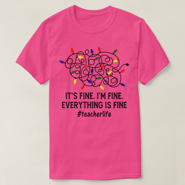 Es ist schön, ich bin schöne Weihnachtslichter Leh T-Shirt (Design vorne)