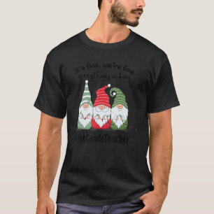 Es ist schöne Gnome Weihnachten Alles ist gut 1st  T-Shirt