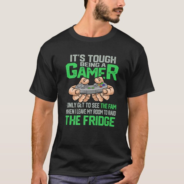 Es ist schwer, ein Gamer-Video-Games-Sprichwort fü T-Shirt (Vorderseite)