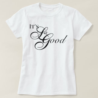 "Es ist so gut" chic ästhetisches Wertschätzungs-S T-Shirt