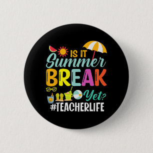 Es ist Sommerpause, doch Lehrer schätzen Button