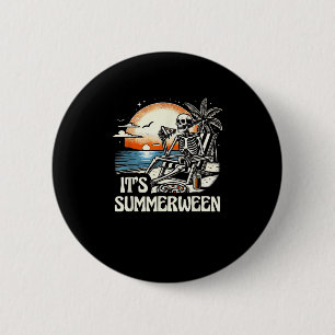 Es ist Sommerween-Skelett-Sonnenuntergangs-Urlaub Button