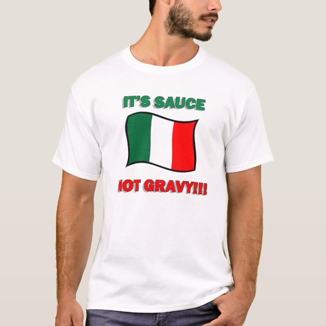 Es ist Soße der Soße nicht lustige T-Shirt (Vorderseite)