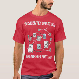 Es ist still und leise, eine Tabelle für diese Sta T-Shirt