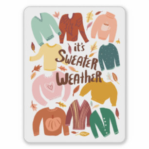 Es ist Sweater Weather Herbst Saison Niedlich Aufkleber