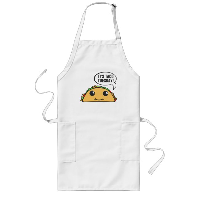 Es ist Taco Dienstag Lange Schürze (Vorne)