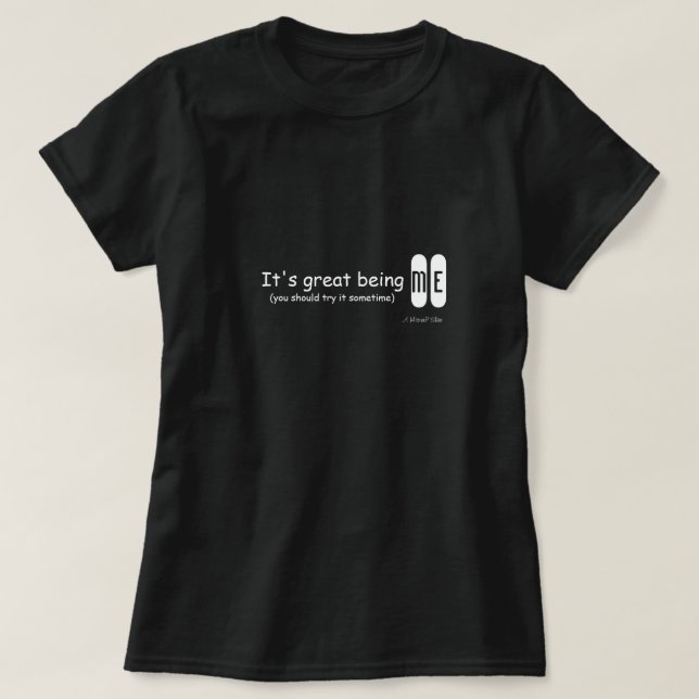 Es ist toll, ich zu sein - ein MisterP-Shirt T-Shirt (Design vorne)