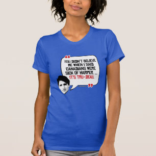 Es ist Tru-deau T-Shirt