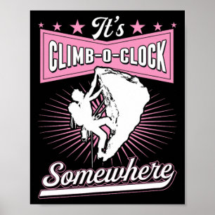 Es ist Uhrzeit zum Klettern irgendwo Retro  Poster