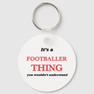 Es ist und Fußballspielersache, würden Sie nicht Schlüsselanhänger