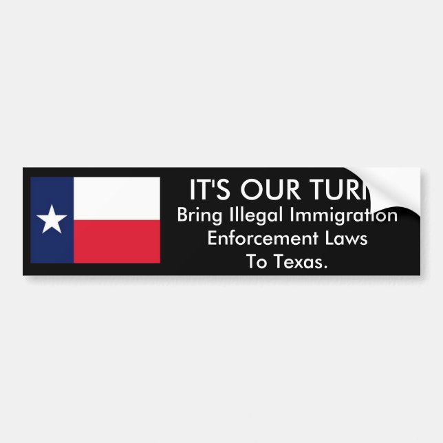 Es ist unsere Drehung, Texas-Autoaufkleber Autoaufkleber (Vorne)
