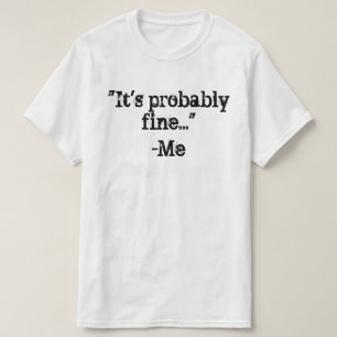 Es ist vermutlich fein T-Shirt