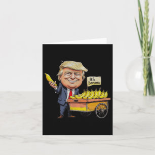 Es ist verrückt (im Maßstab) Lustiger Trump Banane Karte