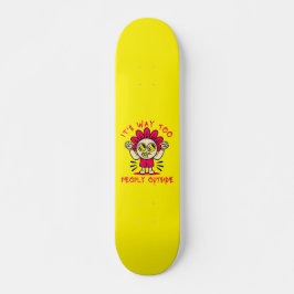 ES IST VIEL ZU MENSCHEN AUSSERHALB lustig niedlich Skateboard