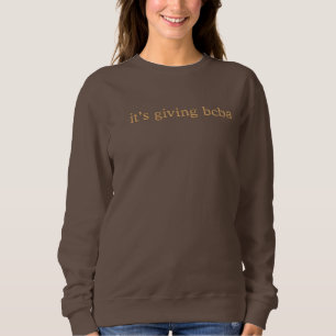 Es ist vom BCBA Board Certified Behavior Analyst Besticktes Sweatshirt