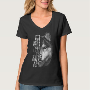 Es ist vorbei, wenn Sie das Motivationsangebot für T-Shirt
