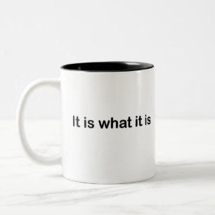 Es ist, was es ist - grundlegend zweifarbige tasse