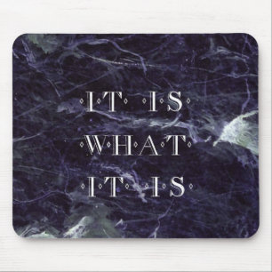 Es ist, was es ist mousepad