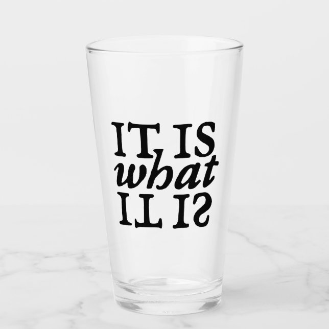 "Es ist, was es ist" Typografie Glas (Vorderseite)