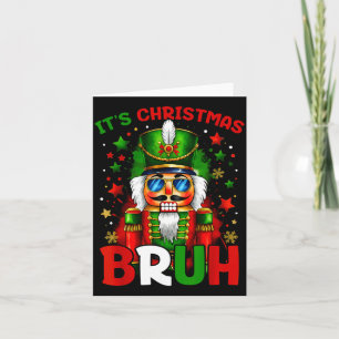 Es ist Weihnachten Bruh Nussknacker Jungen Kinder Karte