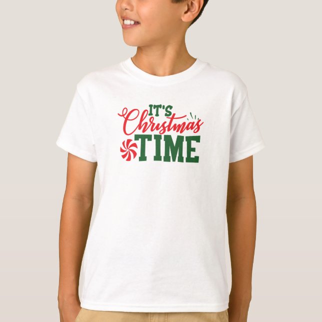 Es ist Weihnachtszeit T-Shirt (Vorderseite)