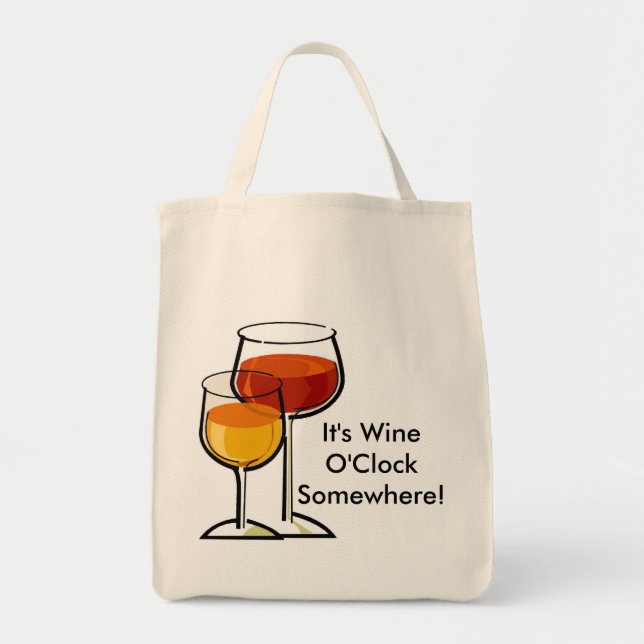 Es ist Wein-Uhr irgendwo! Tragetasche (Vorne)