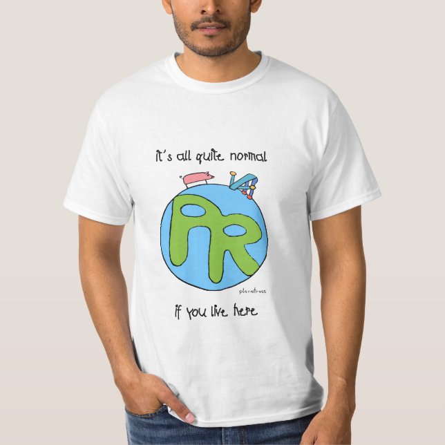 es ist, Wertt-shirt alles ziemlich normale T-Shirt (Vorderseite)