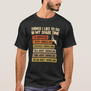 Es ist wie in meiner Freizeit zu tun Scuba Diver T-Shirt