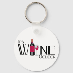 Es ist Wine O'clock Schlüsselanhänger