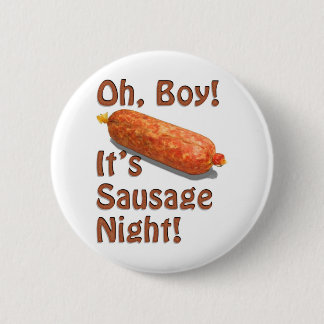 Es ist Wurst-Nacht! Button